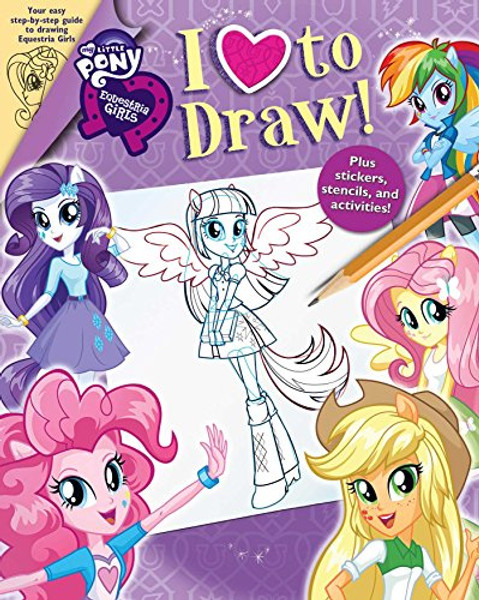 My Little Pony: Equestria Girls: I Love to Draw!