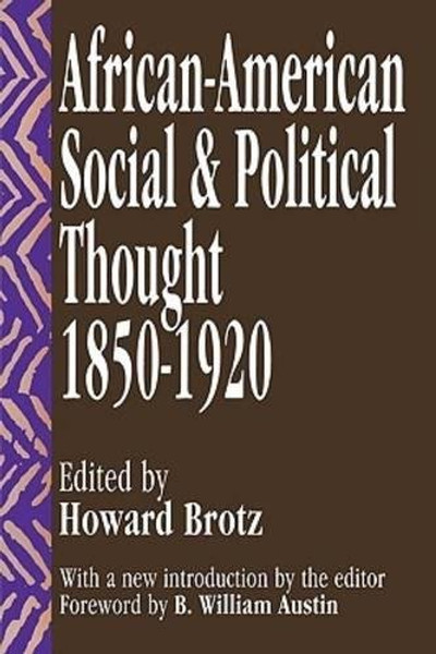 African-American Social and Political Thought: 1850-1920