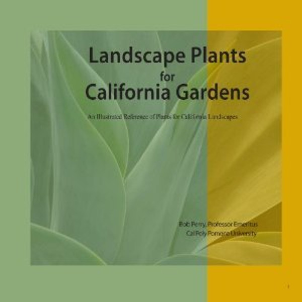 Landscape Plants for California Gardens