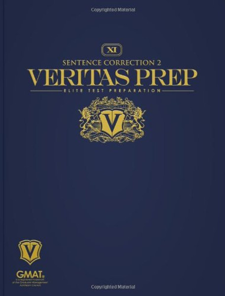 Sentence Correction 2 (Veritas Prep GMAT Series)