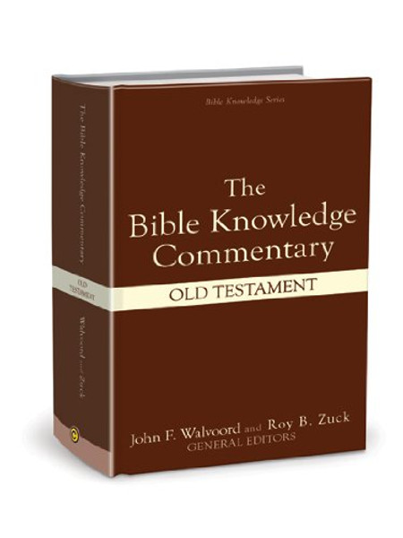 The Bible Knowledge Commentary (Old Testament:)