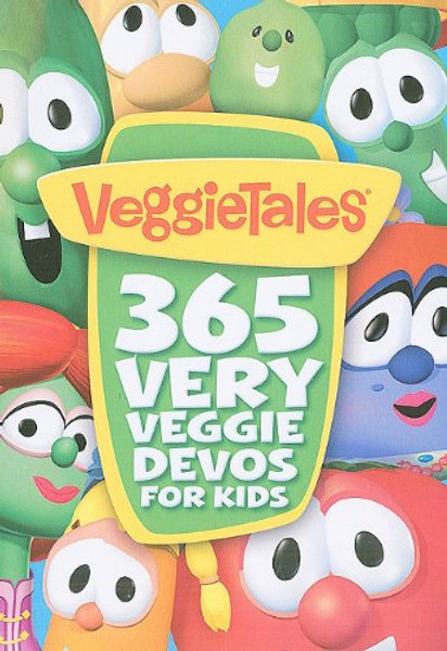 365 Very Veggie Devos for Kids (Big Idea Books / VeggieTales)