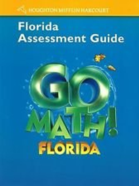 Houghton Mifflin Harcourt Math Florida: Assessment Guide Grade 4