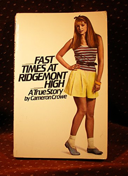 Fast Times at Ridgemont High