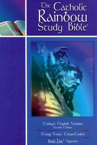 The Catholic Rainbow Study Bible: Today's English Version Indexed