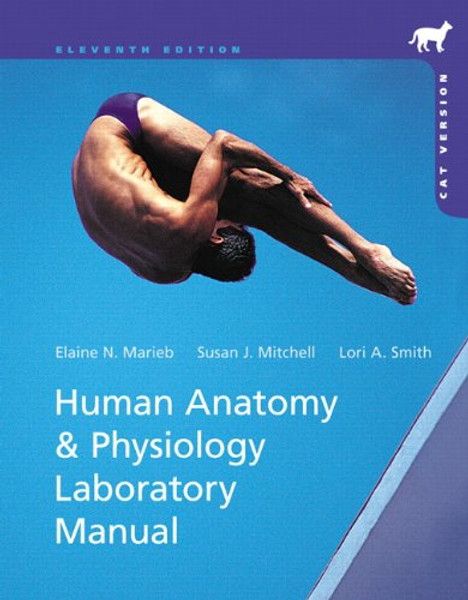 Human Anatomy & Physiology Laboratory Manual, Cat Version (11th Edition)