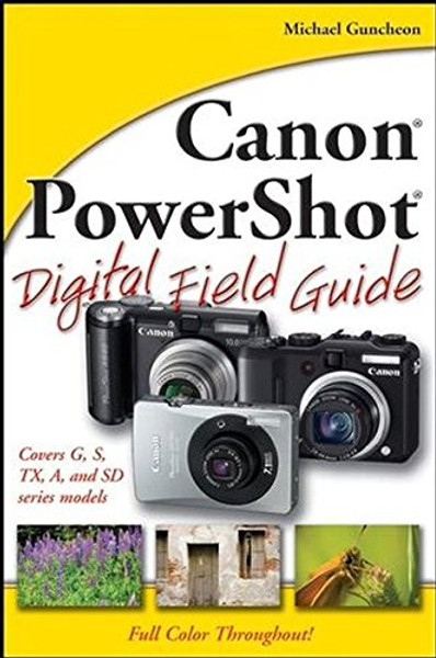 Canon PowerShot Digital Field Guide