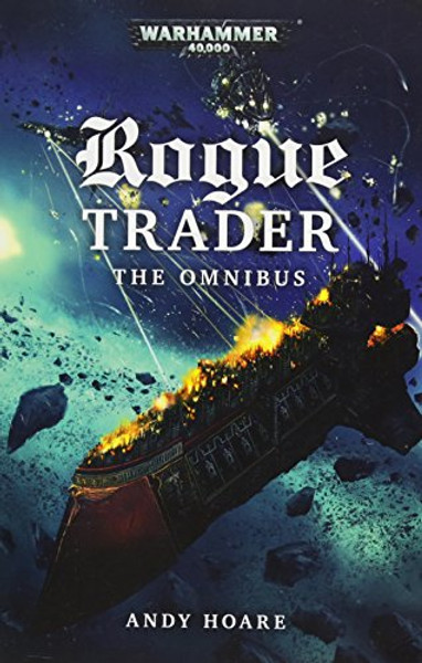 Rogue Trader: The Omnibus