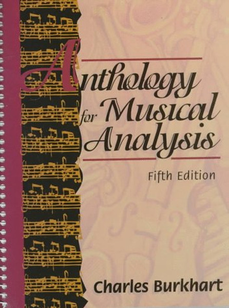 Anthology for Musical Analysis