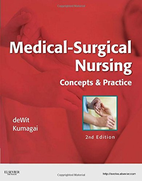 Medical-Surgical Nursing: Concepts & Practice, 2e