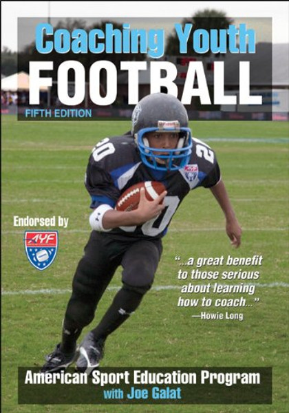 Coaching Youth Football - 5th Edition (Coaching Youth Sports)