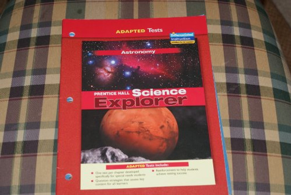 Adapted Tests Prentice Hall Science Explorer Astronomy