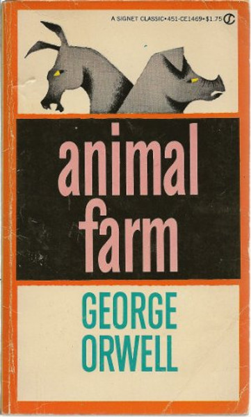 Animal Farm (Signet classics)