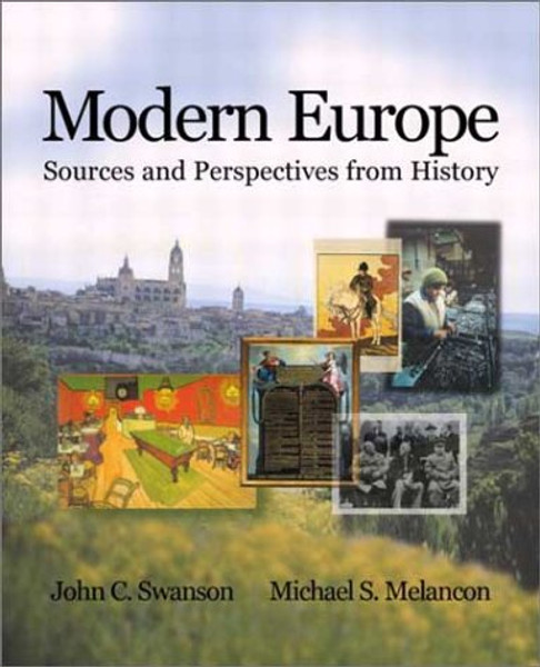 Modern Europe: Sources and Perspectives from History