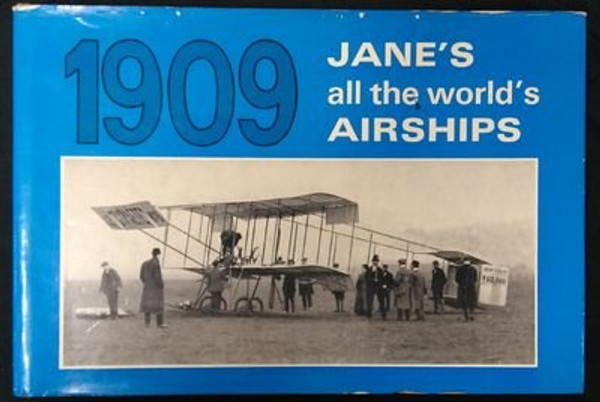 Janes All the Worlds Airships, 1909