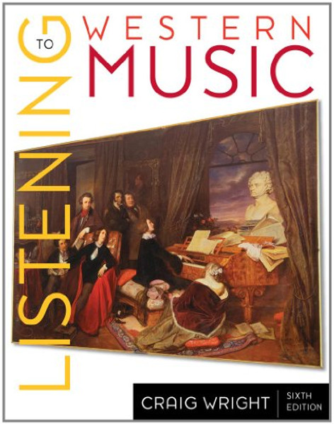 Listening to Western Music (with Introduction to Listening CD-ROM) (Available Titles CourseMate)