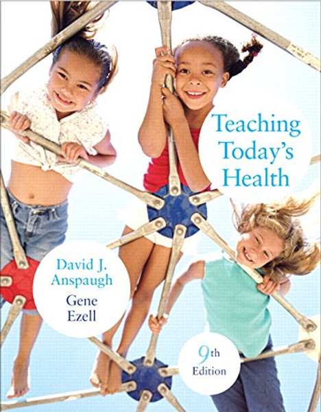 Teaching Today's Health (9th Edition)