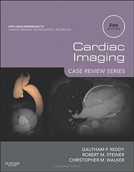 Cardiac Imaging: Case Review Series, 2e