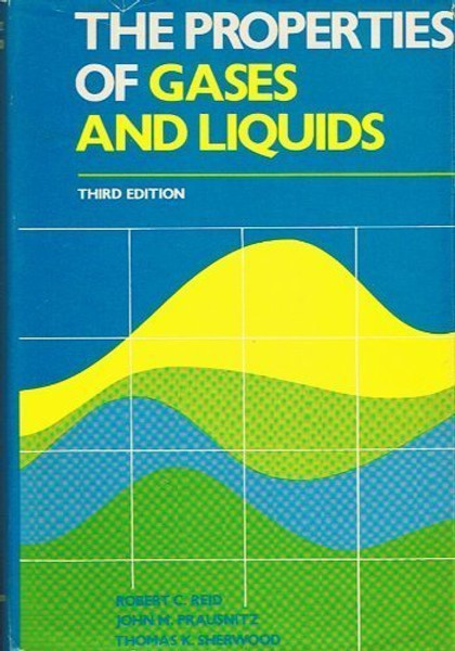 Properties of Gases and Liquids (McGraw-Hill chemical engineering series)