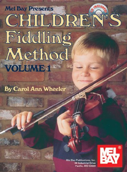 Children's Fiddling Method, Vol. 1