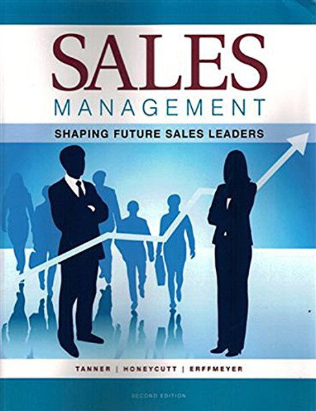 Sales Management: Shaping Future Sales Leaders-2nd ed.