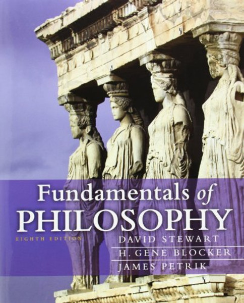 Fundamentals of Philosophy (8th Edition) (Mythinkinglab)