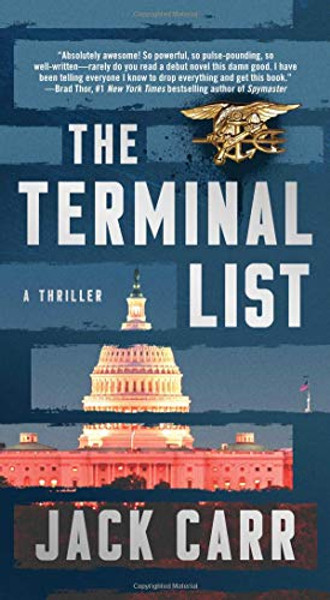 The Terminal List: A Thriller