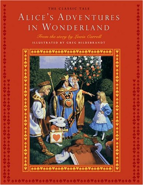 Alice's Adventures in Wonderland (Classic Tale)
