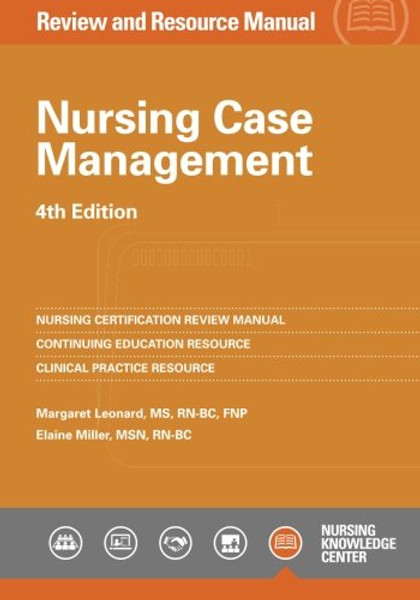 Nursing Case Management Review and Resource Manual, 4th Edition