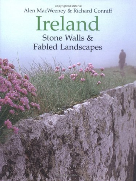 Ireland: Stone Walls & Fabled Landscapes