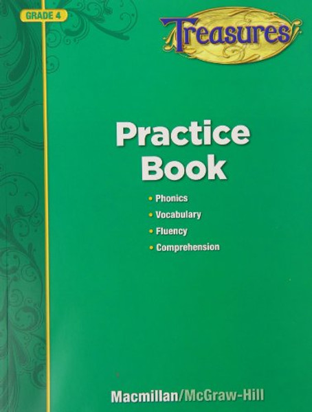 Treasures Practice Book: Grade 4