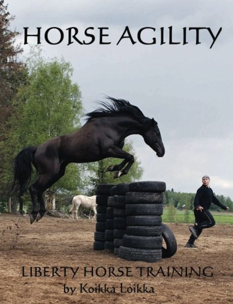 Horse Agility: Liberty Horse Training