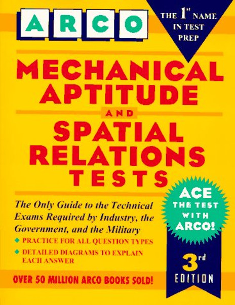 Mechanical Aptitude and Spatial Relations Tests (Arco Aptitude Test Preparation)