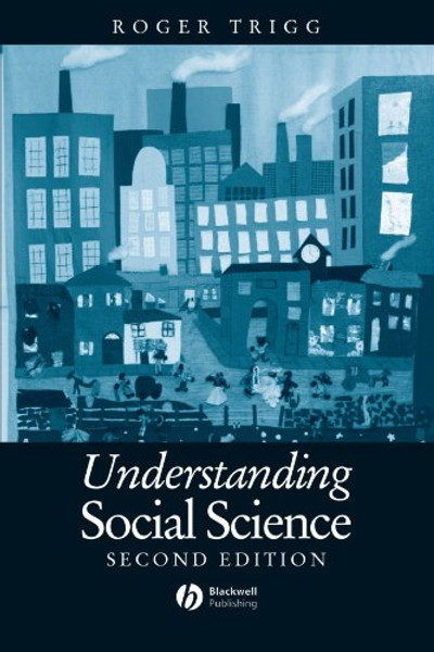 Understanding Social Science : A Philosophical Introduction to the Social Sciences