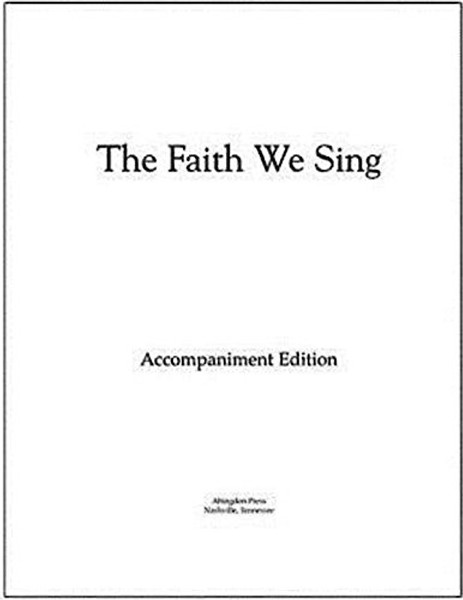 The Faith We Sing Accompaniment Edition Loose-Leaf Pages