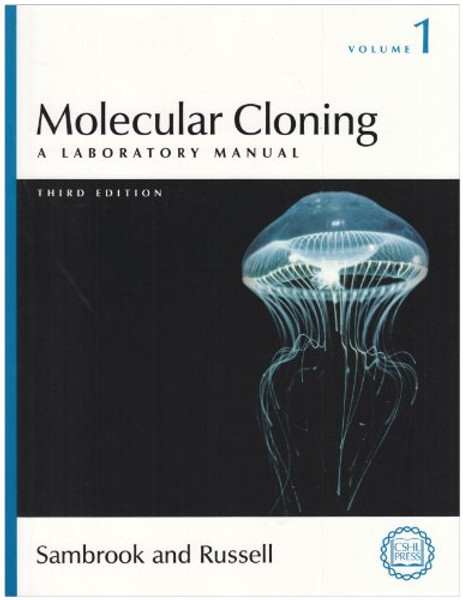 Molecular Cloning: A Laboratory Manual, Third Edition (3 volume set)