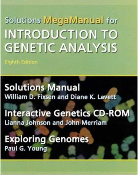 Introduction to Genetic Analysis Solutions MegaManual & Interactive Genetics CD-ROM