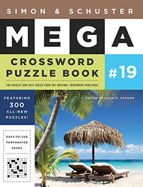 Simon & Schuster Mega Crossword Puzzle Book #19 (S&S Mega Crossword Puzzles)