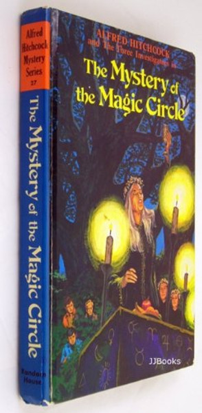 Alfred Hitchcock and the Three Investigators in The Mystery of the Magic Circle