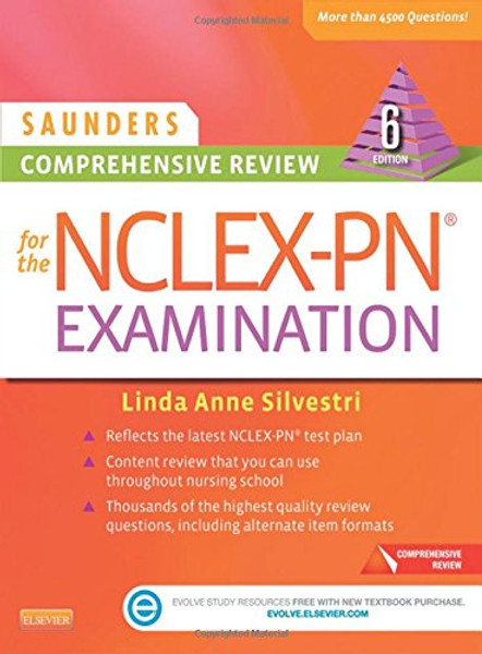 Saunders Comprehensive Review for the NCLEX-PN Examination, 6e (Saunders Comprehensive Review for Nclex-Pn)