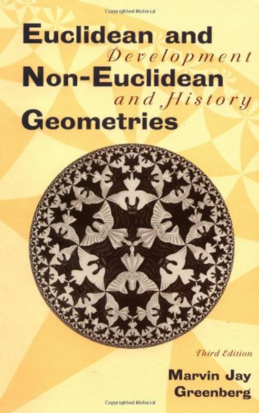 Euclidean and Non-Euclidean Geometries: Development and History