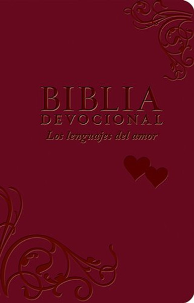 Biblia devocional los lenguajes del amor (Spanish Edition)