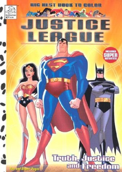 Big Best Book to Color: Justice League (Truth, Justice & Freedom)