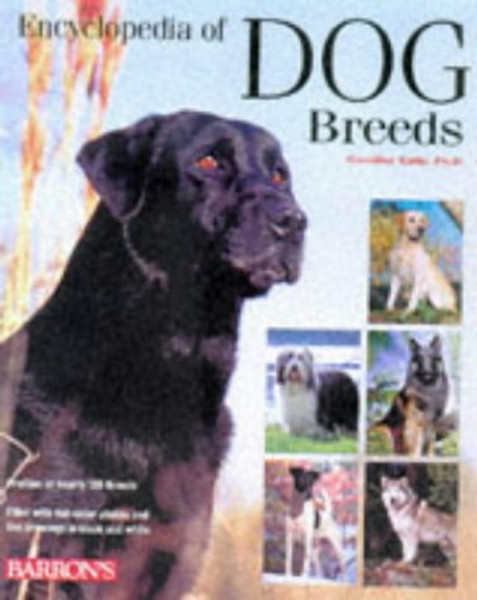 Barron's Encyclopedia of Dog Breeds: Profiles of 150 Breeds