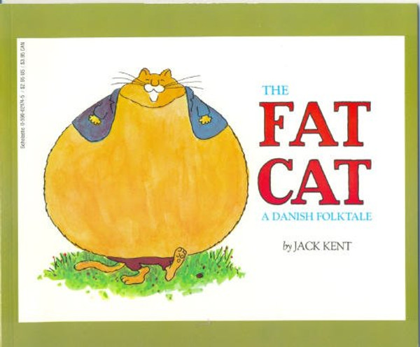 The Fat Cat:  A Danish Folktale