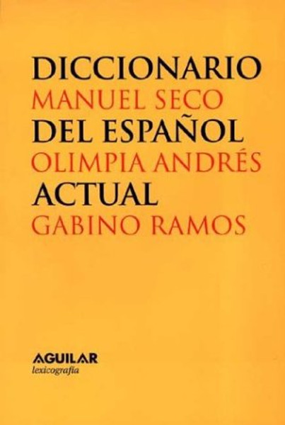 Diccionario del Espanol Actual :2 vol set