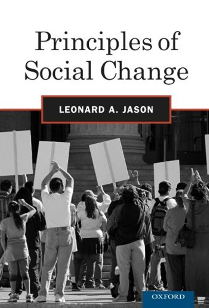 Principles of Social Change (Advances in Community Psychology)