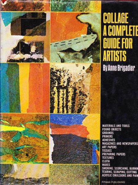 Collage: A Complete Guide for Artists