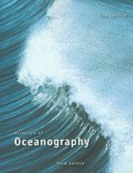 Essentials of Oceanography (with CD-ROM and InfoTrac)