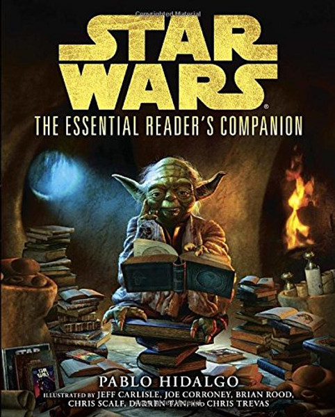 The Essential Reader's Companion (Star Wars) (Star Wars: Essential Guides)